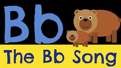 Letter B Song .
